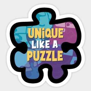 Unique like a puzzle -  Autism awareness Sticker